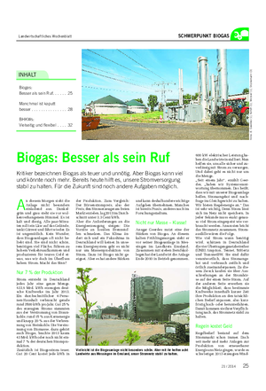 Landwirtschaftliches Wochenblatt SCHWERPUNKT BIOGAS INHALT Biogas: Besser als sein Ruf.