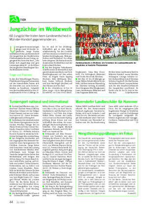 TIER Landwirtschaftliches Wochenblatt Jungzüchter im Wettbewerb 60 Jungzüchter traten beim Landesentscheid in Münster-Handorf gegeneinander an.
