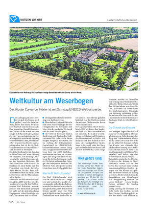 NOTIZEN VOR ORT Landwirtschaftliches Wochenblatt Weltkultur am Weserbogen Das Kloster Corvey bei Höxter ist seit Samstag UNESCO-Weltkulturerbe.