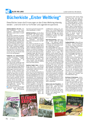 BLICK INS LAND Landwirtschaftliches Wochenblatt Schmales Büchlein, alles drin: „Der Erste Weltkrieg“ – von Franz Hofmeier, Wochenschauverlag, ISBN 978-3-89974-929-8, 112 Sei- ten, 9,80 €.