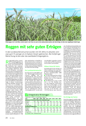 PFLANZE Landwirtschaftliches Wochenblatt R oggen zählt zu den „wertvol- len“ Fruchtfolgegliedern.
