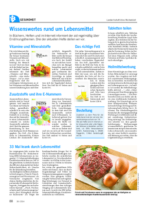 GESUNDHEIT Landwirtschaftliches Wochenblatt Wissenswertes rund um Lebensmittel In Büchern, Heften und im Internet informiert der aid regelmäßig über Ernährungsthemen.