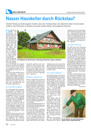 GELD UND RECHT Landwirtschaftliches Wochenblatt D ie Spuren im Keller des Hauses von Herbert Kriete sind überall zu sehen.