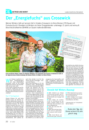 BETRIEB UND MARKT Landwirtschaftliches Wochenblatt Der „Energiefuchs“ aus Crosewick Werner Winters hält auf seinem Hof in Vreden-Crosewick im Kreis Borken 270 Sauen mit Ferkelaufzucht.