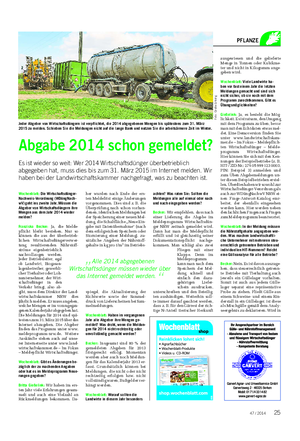 Landwirtschaftliches Wochenblatt PFLANZE Wochenblatt: Die Wirtschaftsdünger- Nachweis-Verordnung (WDüngNach- wV) geht ins zweite Jahr.
