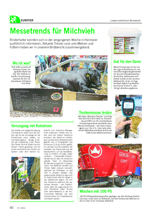EUROTIER Landwirtschaftliches Wochenblatt Messetrends für Milchvieh Rinderhalter konnten sich in der vergangenen Woche in Hannover ausführlich informieren.