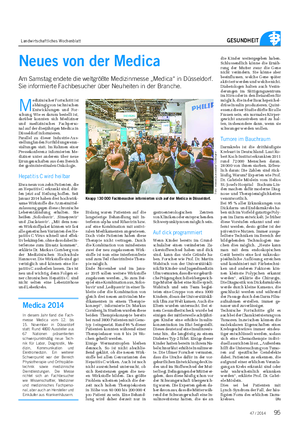 Landwirtschaftliches Wochenblatt GESUNDHEIT Neues von der Medica Am Samstag endete die weltgrößte Medizinmesse „Medica“ in Düsseldorf.