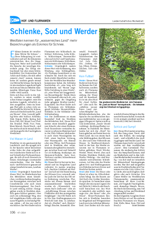 HOF- UND FLURNAMEN Landwirtschaftliches Wochenblatt Schlenke, Sod und Werder Westfalen kennen für „wasserreiches Land“ mehr Bezeichnungen als Eskimos für Schnee.