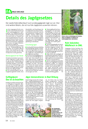 WALD UND JAGD Landwirtschaftliches Wochenblatt Details des Jagdgesetzes Der zweite Kabinettsentwurf zum Landesjagdgesetz liegt nun vor.
