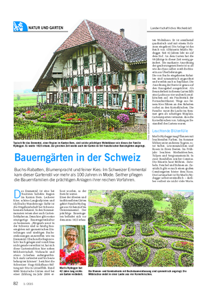 NATUR UND GARTEN Landwirtschaftliches Wochenblatt D as Emmental ist eine bei Touristen beliebte Region im Kanton Bern.