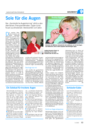 Landwirtschaftliches Wochenblatt GESUNDHEIT Sole für die Augen Das „Ganzheitliche Augentraining“ zählt zu den alternativen Therapiemethoden.