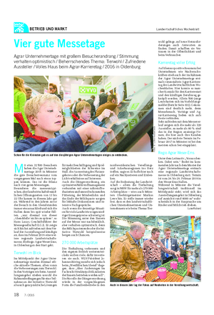 BETRIEB UND MARKT Landwirtschaftliches Wochenblatt M it etwa 32 500 Besuchern haben die Agar Unterneh- mertage 2015 in Münster die gute Besucherresonanz vom vergangenen Mal noch etwas top- pen können.