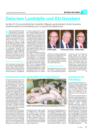 Landwirtschaftliches Wochenblatt BETRIEB UND MARKT Zwischen Landidylle und EU-Gesetzen Auf dem 15.