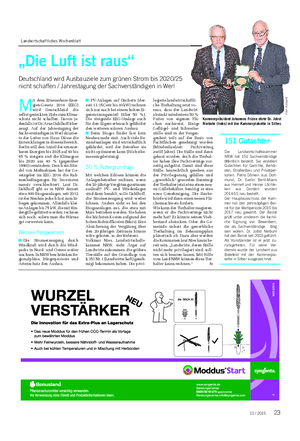 Landwirtschaftliches Wochenblatt BETRIEB UND MARKT „Die Luft ist raus“ Deutschland wird Ausbauziele zum grünen Strom bis 2020/25 nicht schaffen / Jahrestagung der Sachverständigen in Werl M it dem Erneuerbare-Ener- gien-Gesetz 2014 (EEG) wird Deutschland die selbst gesteckten Ziele zum Klima- schutz nicht schaffen.