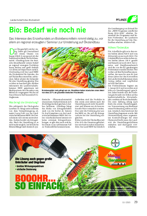 Landwirtschaftliches Wochenblatt PFLANZE D as Ökogeschäft wächst ste- tig.