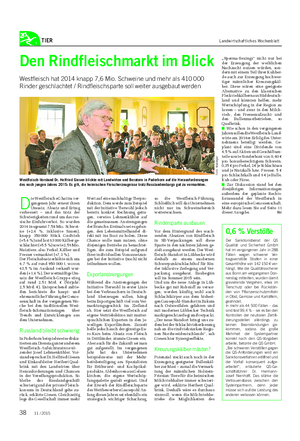 TIER Landwirtschaftliches Wochenblatt Den Rindfleischmarkt im Blick Westfleisch hat 2014 knapp 7,6 Mio.
