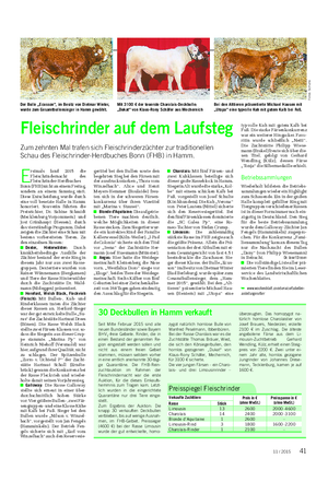 Landwirtschaftliches Wochenblatt TIER E rstmals fand 2015 die Fleischrindernacht des Fleischrinder-Herdbuches Bonn (FHB) nicht an einem Freitag, sondern an einem Samstag statt.