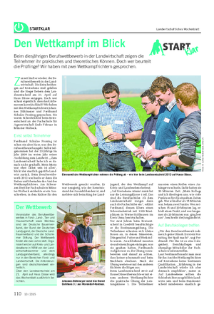 STARTKLAR Landwirtschaftliches Wochenblatt Den Wettkampf im Blick Beim diesjährigen Berufswettbewerb in der Landwirtschaft zeigen die Teilnehmer ihr praktisches und theoretisches Können.