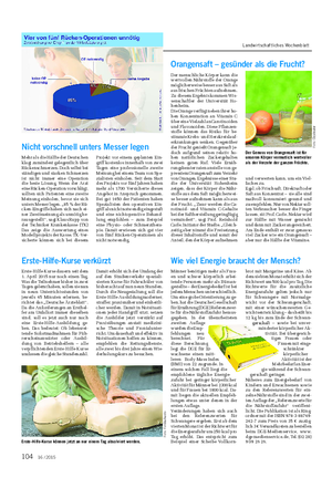 GESUNDHEIT Landwirtschaftliches Wochenblatt Orangensaft – gesünder als die Frucht?