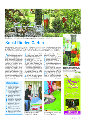 Landwirtschaftliches Wochenblatt BLICK INS LAND Kunst für den Garten Die Landfrauen aus Enger und Herford verwandelten eine handelsübliche Schaltafel in vielseitige und kreative Gartendeko.