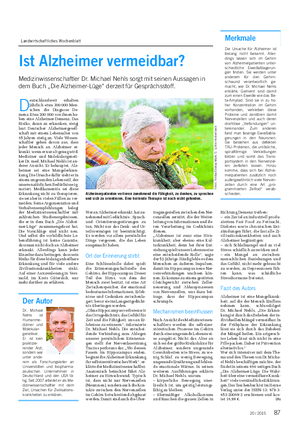 Landwirtschaftliches Wochenblatt GESUNDHEIT D eutschlandweit erhalten jährlich etwa 300 000 Men- schen die Diagnose De- menz.