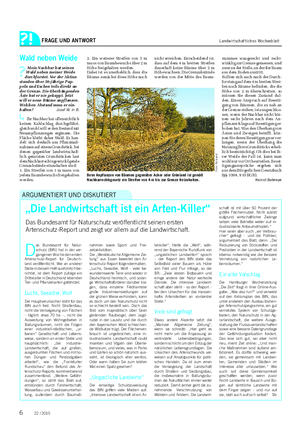 FRAGE UND ANTWORT Landwirtschaftliches Wochenblatt D as Bundesamt für Natur- schutz (BfN) hat in der ver- gangenen Woche den ersten Artenschutz-Report für Deutsch- land veröffentlicht.