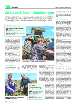 STARTKLAR Landwirtschaftliches Wochenblatt Zu Besuch beim Bundessieger Mit Wissen, Geschick und Ausstrahlung überzeugte Erik Kamerichs beim Berufswettbewerb der Auszubildenden.