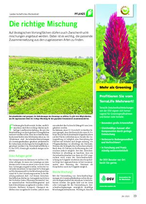 Landwirtschaftliches Wochenblatt PFLANZE F örderungderBiodiversität,Boden-undKli- maschutz sind drei wichtige Säulen nach- haltiger Landbewirtschaftung, die mit der Bereitstellung von ökologischen Vorrangflächen realisiertwerdensollen.