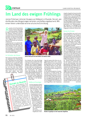 STARTKLAR Landwirtschaftliches Wochenblatt R uanda wird oft beschrieben als das Land der 1000 Hügel und des ewigen Frühlings.