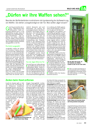 Landwirtschaftliches Wochenblatt WALD UND JAGD „Dürfen wir Ihre Waffen sehen?
