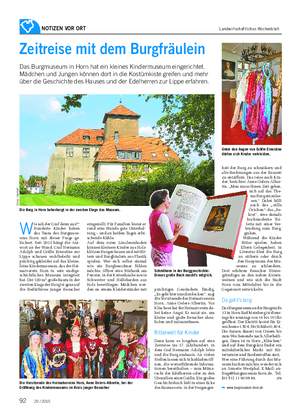 NOTIZEN VOR ORT Landwirtschaftliches Wochenblatt 29 / 2015 heit der Burg zu schmökern und alte Rechnungen aus der Bauzeit zu entziffern.