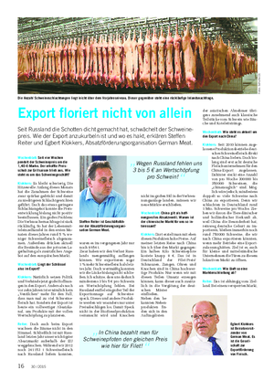 BETRIEB UND MARKT Landwirtschaftliches Wochenblatt Wochenblatt: Seit vier Wochen pendelt der Schweinepreis um die 1,40-€-Marke.