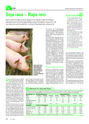 TIER Landwirtschaftliches Wochenblatt die Ration der Kontrollgruppe wurde ein Ergänzungsfuttermittel auf Basis von HP-Sojaextraktions- schrot gemischt.