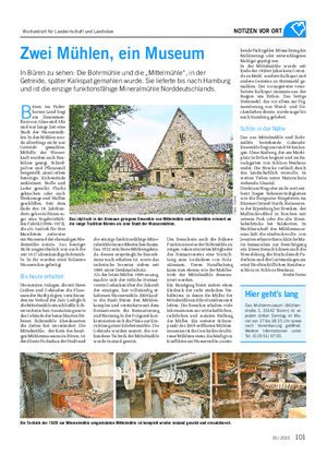 NOTIZEN VOR ORT Zwei Mühlen, ein Museum In Büren zu sehen: Die Bohrmühle und die „Mittelmühle“, in der Getreide, später Kalkspat gemahlen wurde.