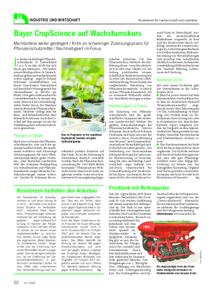 INDUSTRIE UND WIRTSCHAFT I n einem rückläufigen Pflanzen- schutzmarkt in Deutschland (–4,2 % im Jahr 2015) hat sich Bayer gut behauptet.