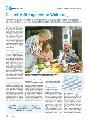 BLICK INS LAND Gesucht: Altengerechte Wohnung Im Alter möchte jeder am liebsten in seiner gewohnten Umgebung leben.