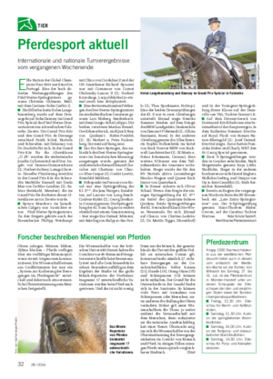 TIER Forscher beschreiben Mienenspiel von Pferden Ohren anlegen, Nüstern blähen, Zähne blecken – Pferde verfügen über ein vielfältiges Mienenspiel, wenn sie mit Artgenossen kommu- nizieren.