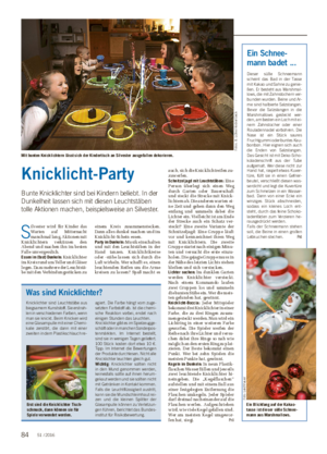 Wochenblatt für Landwirtschaft und LandlebenBLICK INS LAND Knicklicht-Party Bunte Knicklichter sind bei Kindern beliebt.