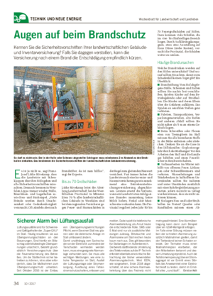 Wochenblatt für Landwirtschaft und LandlebenTECHNIK UND NEUE ENERGIE Augen auf beim Brandschutz Kennen Sie die Sicherheitsvorschriften Ihrer landwirtschaftlichen Gebäude- und Inventarversicherung?