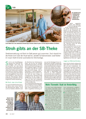 Wochenblatt für Landwirtschaft und LandlebenTIER Stroh gibts an der SB-Theke Direktvermarktung und Stroh im Stall passen gut zusammen.