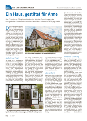 Wochenblatt für Landwirtschaft und LandlebenDAS LAND UND SEINE HÄUSER Ein Haus, gestiftet für Arme Das Obernfelder Pflegehaus ist eine der ältesten Einrichtungen der evangelischen Diakonie im östlichen Westfalen und wurde 1856 gegründet.