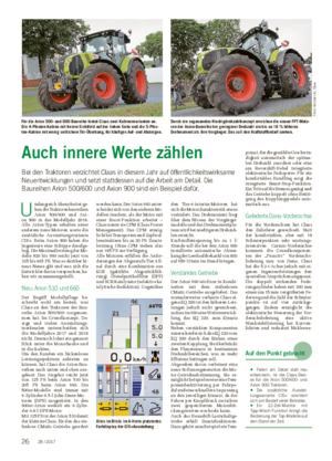 Wochenblatt für Landwirtschaft und LandlebenTECHNIK UND NEUE ENERGIE Auch innere Werte zählen Bei den Traktoren verzichtet Claas in diesem Jahr auf öffentlichkeitswirksame Neuentwicklungen und setzt stattdessen auf die Arbeit am Detail.