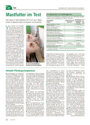 Wochenblatt für Landwirtschaft und LandlebenTIER Mastfutter im Test Der Verein Futtermitteltest (VFT) hat neun Allein - futter für Mastschweine analysiert und bewertet.