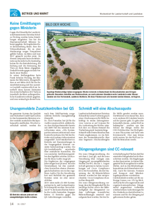 Wochenblatt für Landwirtschaft und LandlebenBETRIEB UND MARKT Ergiebige Niederschläge haben vergangene Woche vielerorts in Deutschland die Druscharbeiten zum Erliegen gebracht.