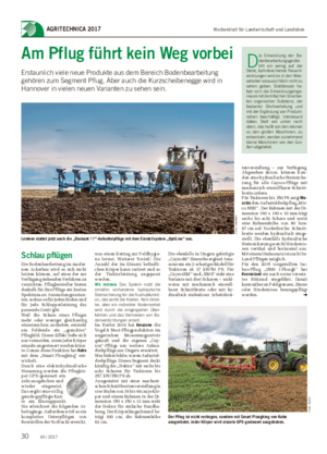 Wochenblatt für Landwirtschaft und LandlebenAGRITECHNICA 2017 Am Pflug führt kein Weg vorbei Erstaunlich viele neue Produkte aus dem Bereich Bodenbearbeitung gehören zum Segment Pflug.