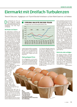 MÄRKTE 2018 ■ Eiermarkt mit Dreifach-Turbulenzen Tierwohl-Diskussion, Vogelgrippe und Fipronil-Skandal hinterlassen auf dem Markt Gewinner und Verlierer.