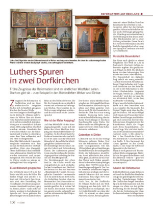 REFORMATION AUF DEM L AND ■ Luthers Spuren in zwei Dorfkirchen Frühe Zeugnisse der Reformation sind im ländlichen Westfalen selten.