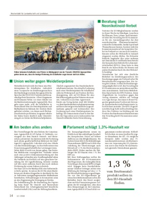 ■ Union weiter gegen Weidetierprämie Weiterhin kritisch sieht die Union eine Wei- detierprämie für Schafhalter.