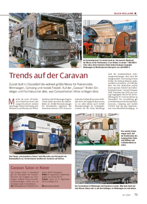 BLICK INS L AND ■ Trends auf der Caravan Zurzeit läuft in Düsseldorf die weltweit größte Messe für Reisemobile, Wohnwagen, Camping und mobile Freizeit.