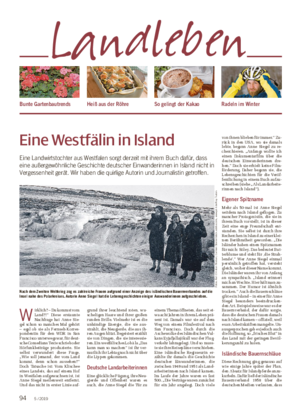 Eine Westfälin in Island Eine Landwirtstochter aus Westfalen sorgt derzeit mit ihrem Buch dafür, dass eine außergewöhnliche Geschichte deutscher Einwanderinnen in Island nicht in Vergessenheit gerät.